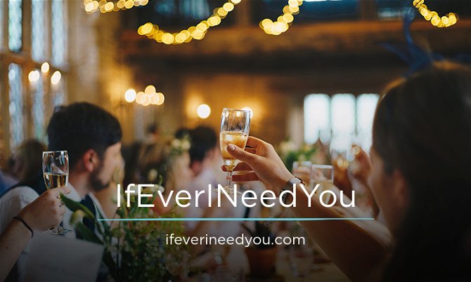 IfEverINeedYou.com