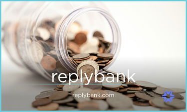 ReplyBank.com - Creative brandable domain for sale