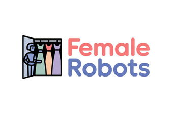 FemaleRobots.com - Creative brandable domain for sale