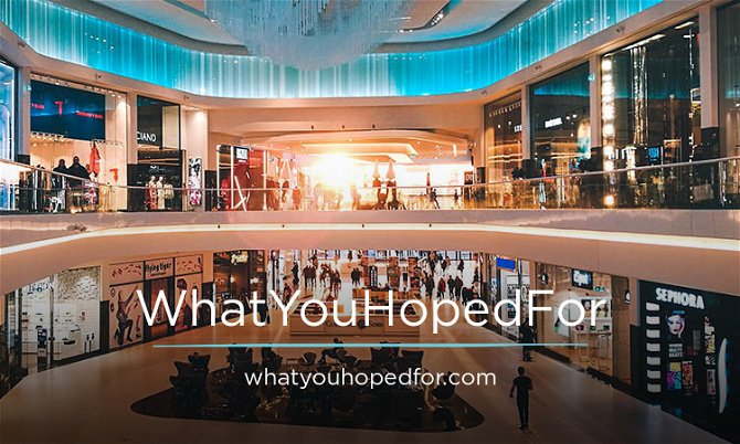 WhatYouHopedFor.com