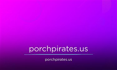 PorchPirates.us - Creative brandable domain for sale