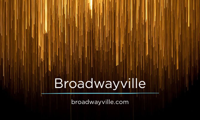 Broadwayville.com