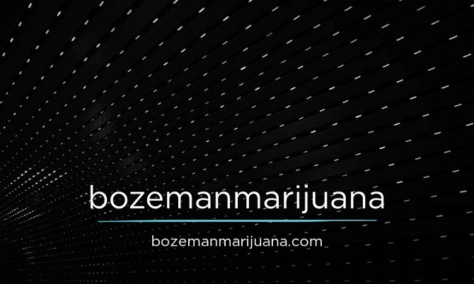 bozemanmarijuana.com