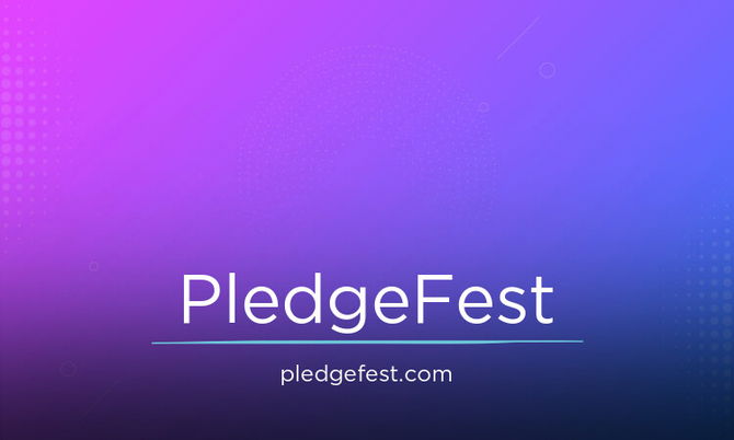 PledgeFest.com