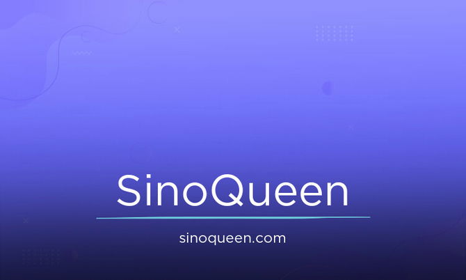 SinoQueen.com