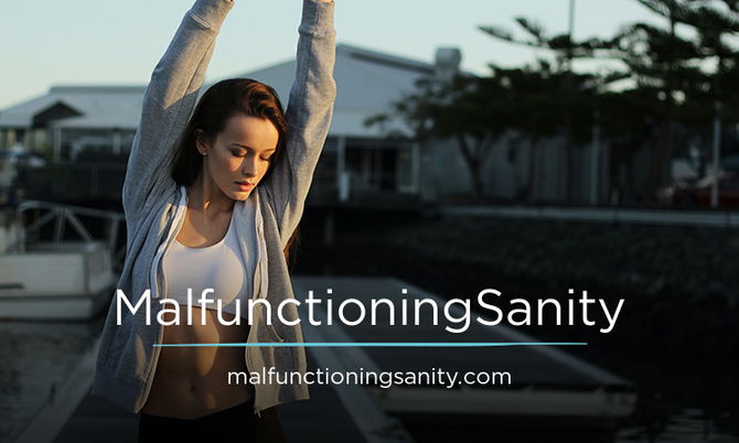 MalfunctioningSanity.com