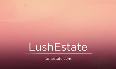 LushEstate.com - Creative brandable domain for sale