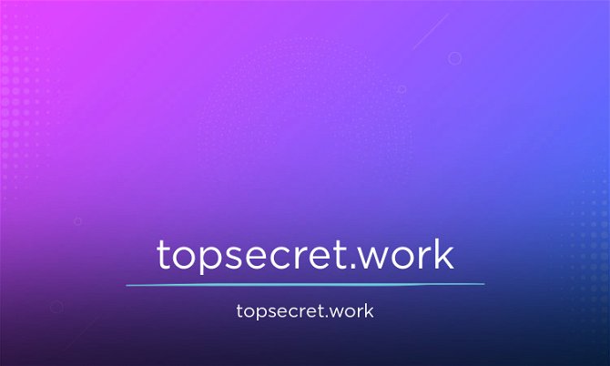 TopSecret.work