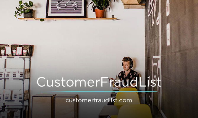 CustomerFraudList.com