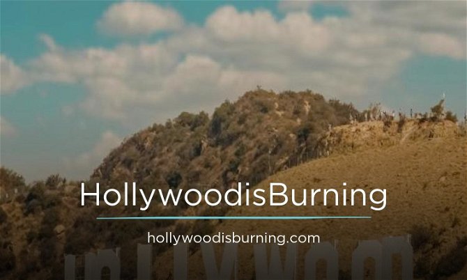 HollywoodisBurning.com