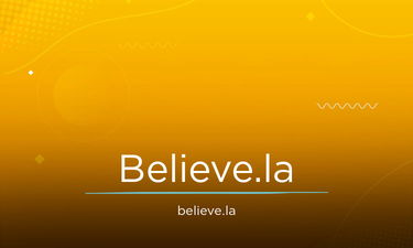 Believe.la - Creative brandable domain for sale