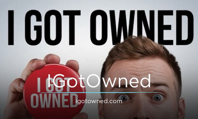 IGotOwned.com