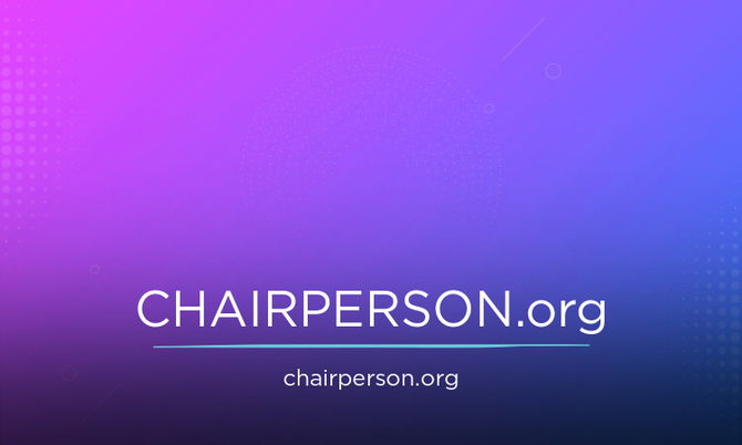 CHAIRPERSON.org