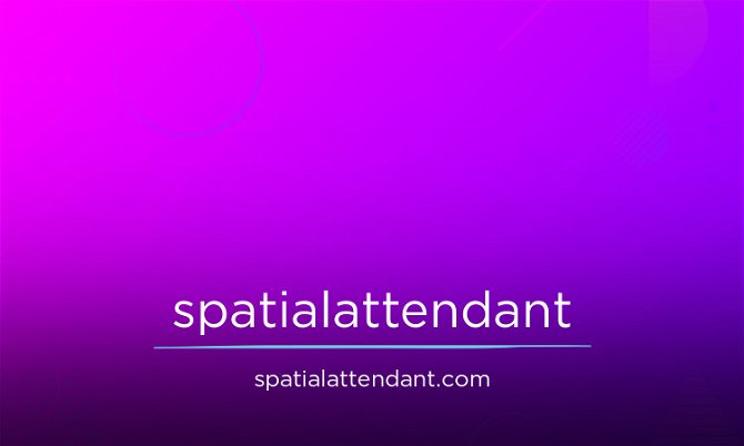 SpatialAttendant.com