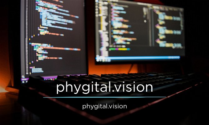 Phygital.vision