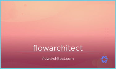 FlowArchitect.com - Creative brandable domain for sale