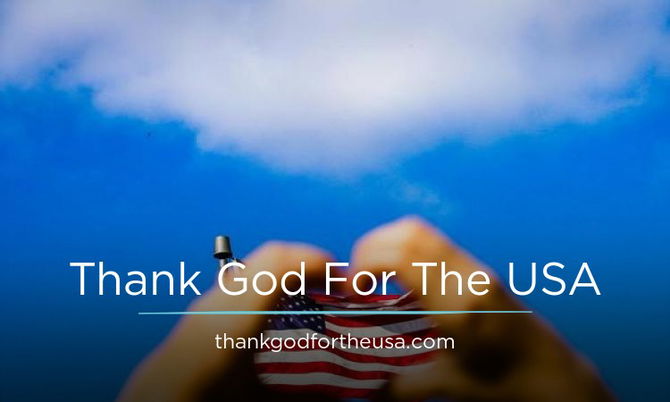 ThankGodForTheUSA.com