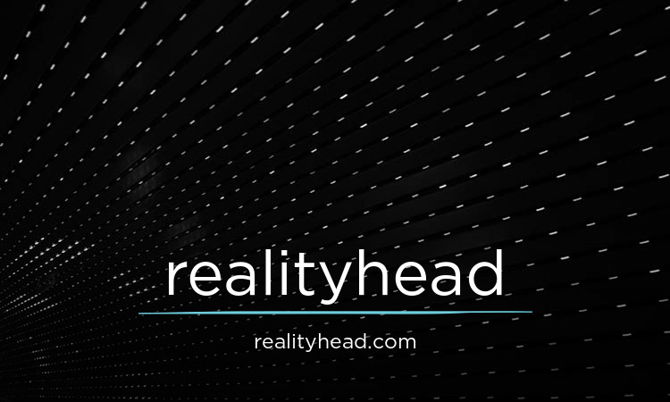 RealityHead.com