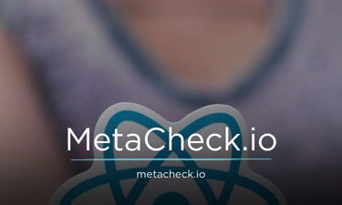 MetaCheck.io