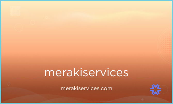 MerakiServices.com