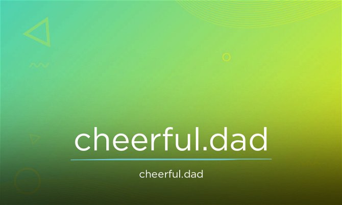 Cheerful.dad