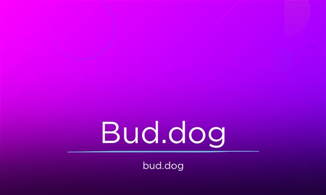 Bud.dog