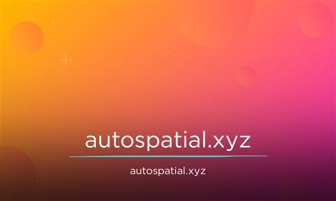 AutoSpatial.xyz