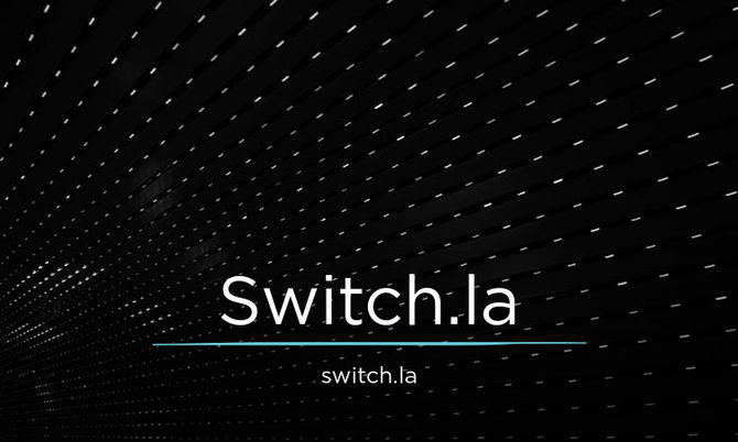 Switch.LA