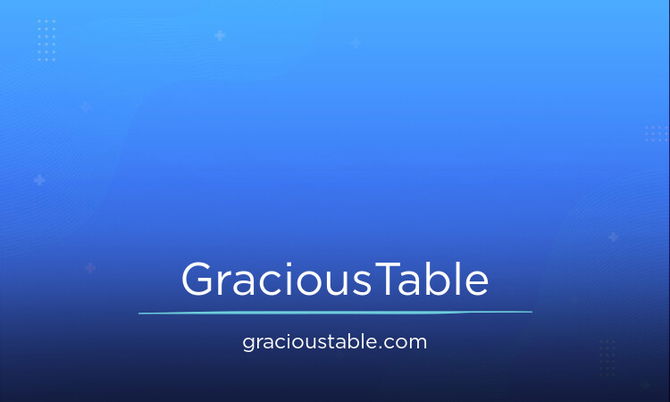 GraciousTable.com