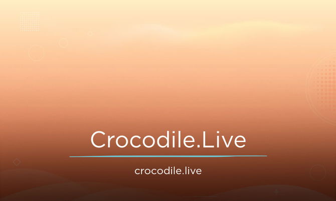 Crocodile.Live