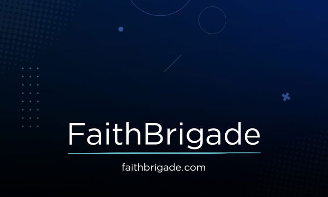 FaithBrigade.com