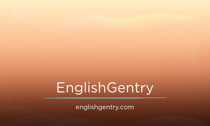 EnglishGentry.com