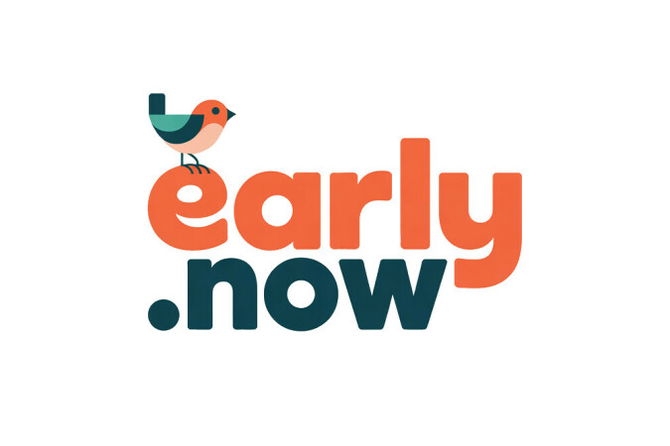 Early.Now