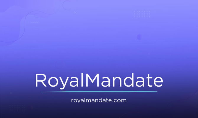 RoyalMandate.com