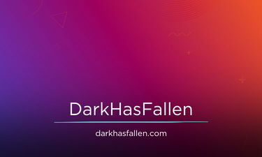 DarkHasFallen.com - Creative brandable domain for sale