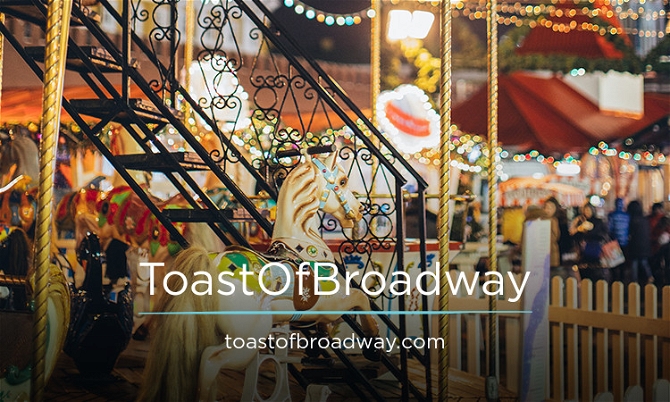 ToastOfBroadway.com