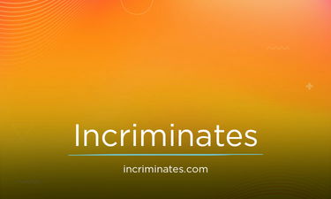 Incriminates.com - Creative brandable domain for sale