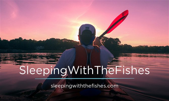 SleepingWithTheFishes.com