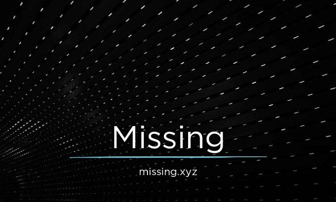 Missing.xyz
