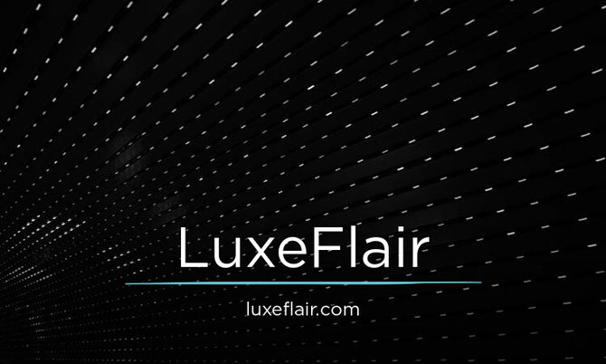 LuxeFlair.com