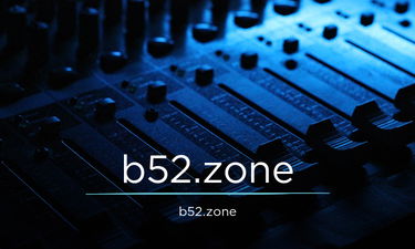 b52.zone