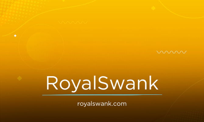 RoyalSwank.com