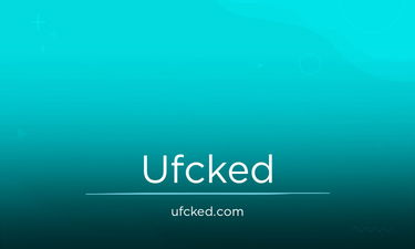 Ufcked.com - Creative brandable domain for sale