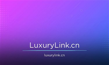 LuxuryLink.cn