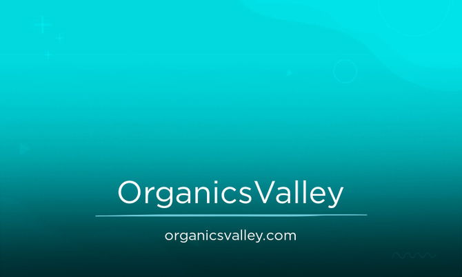 OrganicsValley.com