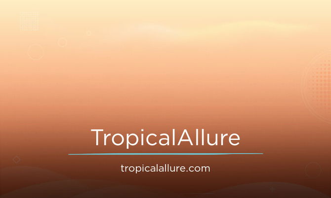 TropicalAllure.com