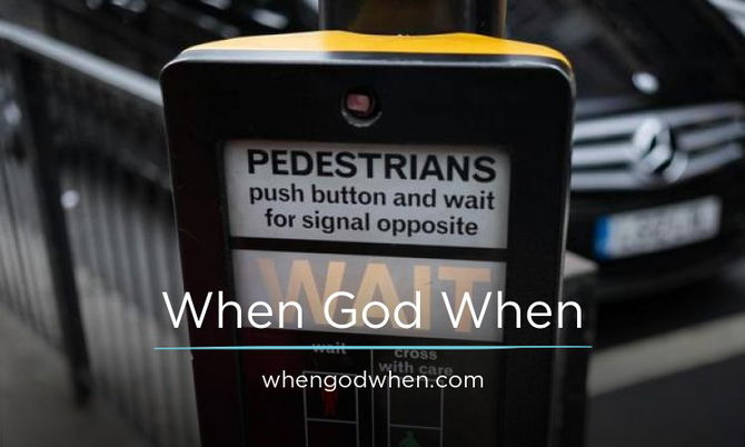 WhenGodWhen.com