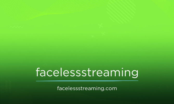 FacelessStreaming.com