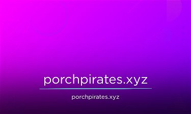 PorchPirates.xyz