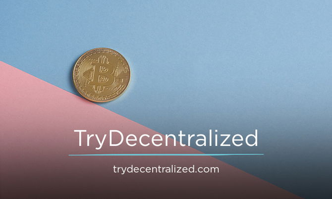 TryDecentralized.com